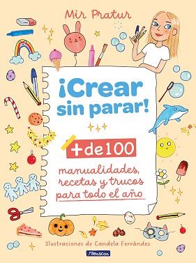 CREAR SIN PARAR! | 9788448867140 | PRATUR, MIR