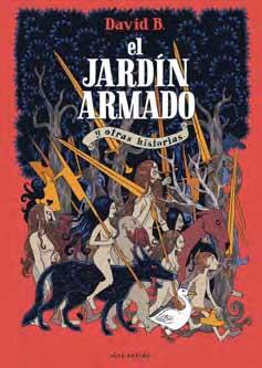 JARDIN ARMADO, EL | 9788496722330 | DAVID B. | Llibreria L'Illa - Llibreria Online de Mollet - Comprar llibres online