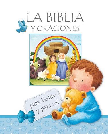 BIBLIA Y ORACIONES PARA TEDDY Y PARA MÍ | 9788468311210 | GOODINGS, CHRISTINA/NACIONALIDAD : INGLESA | Llibreria L'Illa - Llibreria Online de Mollet - Comprar llibres online