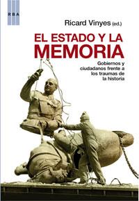 ESTADO Y LA MEMORIA, EL | 9788498675757 | VINYES, RICARD | Llibreria L'Illa - Llibreria Online de Mollet - Comprar llibres online
