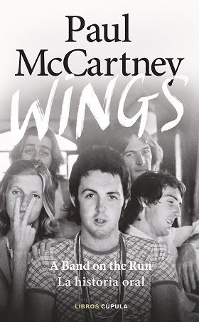 WINGS | 9788448045364 | MCCARTNEY, PAUL | Llibreria L'Illa - Llibreria Online de Mollet - Comprar llibres online