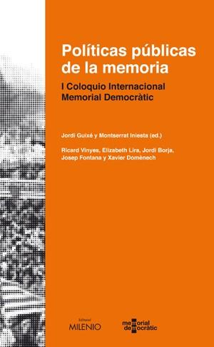 POLTICAS PUBLICAS DE LA MEMORIA | 9788497432993 | VV.AA. | Llibreria L'Illa - Llibreria Online de Mollet - Comprar llibres online