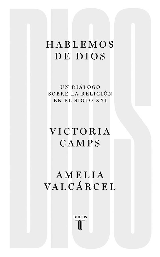 HABLEMOS DE DIOS | 9788430623068 | CAMPS, VICTORIA | Llibreria L'Illa - Llibreria Online de Mollet - Comprar llibres online