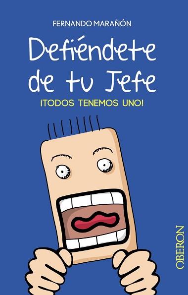 DEFIÉNDETE DE TU JEFE | 9788441533264 | MARAÑÓN LÓPEZ, FERNANDO | Llibreria L'Illa - Llibreria Online de Mollet - Comprar llibres online