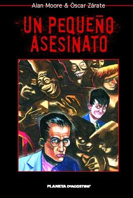 PEQUEÑO ASESINATO, UN | 9788439598053 | MOORE, ALAN / OSCAR ZARATE