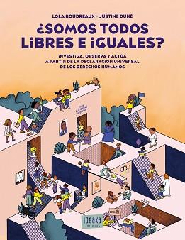 SOMOS TODOS LIBRES E IGUALES? | 9788414060308 | BOUDREAUX, LOLA