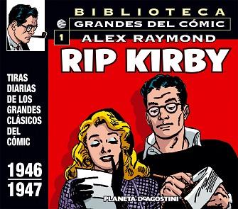 RIP KIRBY 1: 1946 | 9788467412147 | RAYMOND, ALEX | Llibreria L'Illa - Llibreria Online de Mollet - Comprar llibres online