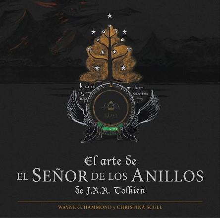 ARTE DE EL SEÑOR DE LOS ANILLOS DE J. R. R. TOLKIEN | 9788445006504 | HAMMOND, WAYNE G./SCULL, CHRISTINA