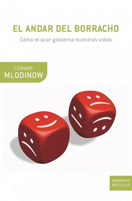 ANDAR DEL BORRACHO, EL | 9788498920840 | MLODINOW, LEONARD