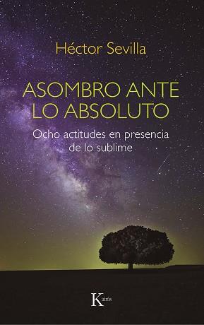 ASOMBRO ANTE LO ABSOLUTO | 9788499888439 | SEVILLA GODÍNEZ, HÉCTOR | Llibreria L'Illa - Llibreria Online de Mollet - Comprar llibres online