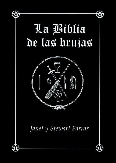 BIBLIA DE LAS BRUJAS. OBRA COMPLETA RÚSTICA | 9788495593931 | FARRAR, JANET & STEWART | Llibreria L'Illa - Llibreria Online de Mollet - Comprar llibres online