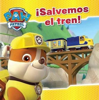 ¡SALVEMOS EL TREN! (PAW PATROL. PRIMERAS LECTURAS 3) | 9788448845629 | NICKELODEON | Llibreria L'Illa - Llibreria Online de Mollet - Comprar llibres online