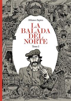 BALADA DEL NORTE, LA TOMO 1 | 9788418909634 | ZAPICO, ALFONSO