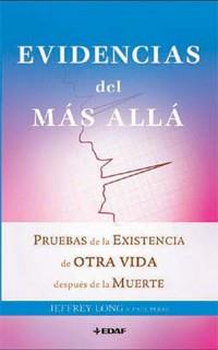 EVIDENCIAS DEL MAS ALLÁ | 9788441426726 | JEFFREY LONG Y PAUL PERRY | Llibreria L'Illa - Llibreria Online de Mollet - Comprar llibres online