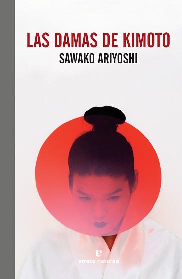 DAMAS DE KIMOTO, LAS | 9788419158123 | ARIYOSHI, SAWAKO | Llibreria L'Illa - Llibreria Online de Mollet - Comprar llibres online