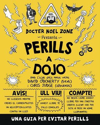 PERILLS A DOJO | 9788416498390 | O'DOHERY, DAVID | Llibreria L'Illa - Llibreria Online de Mollet - Comprar llibres online
