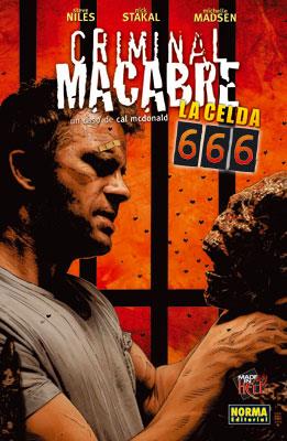 CRIMINAL MACABRE LA CELDA 666 | 9788467902297 | NILES,STEVE/STAKAL,NICK/MADSEN,MICHELLE