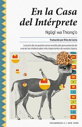 EN LA CASA DEL INTÉRPRETE | 9788416689507 | WA THIONGO, NGUGI
