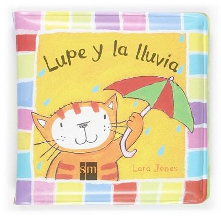 LUPE Y LA LLUVIA | 9788467503920 | JONES, LARA | Llibreria L'Illa - Llibreria Online de Mollet - Comprar llibres online