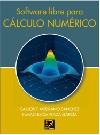 SOFTWARE LIBRE PARA CALCULO NUMERICO | 9788493700829 | MEDRANO SANCHEZ, CARLOS