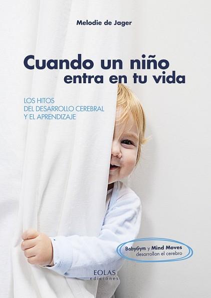 CUANDO UN NIÑO ENTRA EN TU VIDA | 9788415603894 | DE JAGER, MELODIE