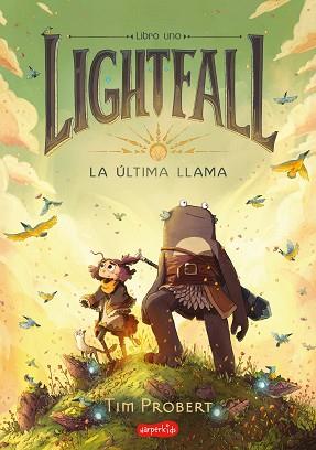 LIGHTFALL. LA ÚLTIMA LLAMA | 9788418279997 | PROBERT, TIM | Llibreria L'Illa - Llibreria Online de Mollet - Comprar llibres online