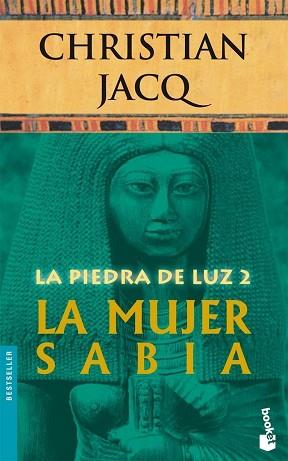 PIEDRA DE LUZ 2, (LA MUJER SABIA) | 9788408071112 | JACQ, CHRISTIAN