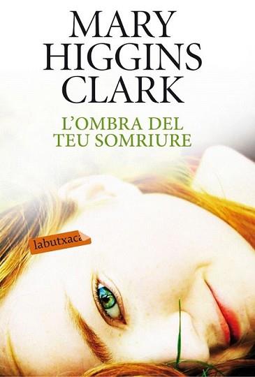 OMBRA DEL TEU SOMRIURE, L' | 9788499304557 | HIGGINS CLARK, MARY | Llibreria L'Illa - Llibreria Online de Mollet - Comprar llibres online