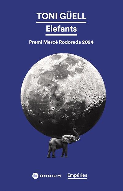 ELEFANTS | 9788419729729 | GÜELL, TONI | Llibreria L'Illa - Llibreria Online de Mollet - Comprar llibres online