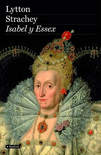 ISABEL Y ESSEX | 9788408081937 | STRACHEY, LYTTON | Llibreria L'Illa - Llibreria Online de Mollet - Comprar llibres online