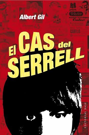 CAS DEL SERRELL, EL | 9788415267898 | GIL GINER, ALBERT | Llibreria L'Illa - Llibreria Online de Mollet - Comprar llibres online
