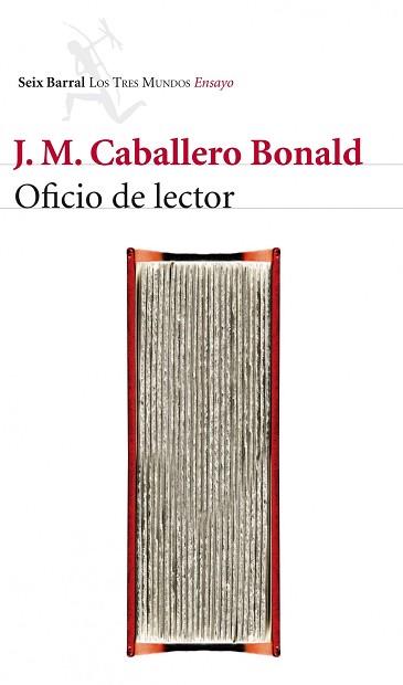 OFICIO DE LECTOR | 9788432210099 | CABALLERO BONALD, JOSE MANUEL
