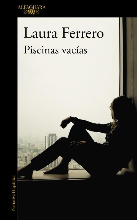 PISCINAS VACÍAS | 9788420423876 | FERRERO, LAURA | Llibreria L'Illa - Llibreria Online de Mollet - Comprar llibres online