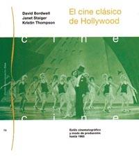 CINE CLASICO DE HOLLYWOOD, EL | 9788449303821 | BORDWELL, DAVID: JANET STAIGER | Llibreria L'Illa - Llibreria Online de Mollet - Comprar llibres online