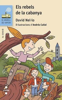 REBELS DE LA CABANYA, ELS | 9788466139779 | NEL·LO COLOM, DAVID