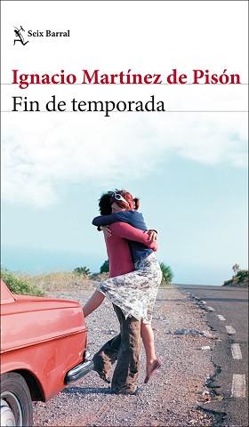 FIN DE TEMPORADA | 9788432236990 | MARTÍNEZ DE PISÓN, IGNACIO | Llibreria L'Illa - Llibreria Online de Mollet - Comprar llibres online