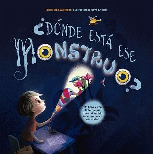 ¿DÓNDE ESTÁ EL MONSTRUO? | 9788491452805 | WEINGROD, ELAD