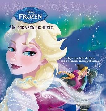 FROZEN. UN CORAZÓN DE HIELO | 9788499515069 | DISNEY | Llibreria L'Illa - Llibreria Online de Mollet - Comprar llibres online