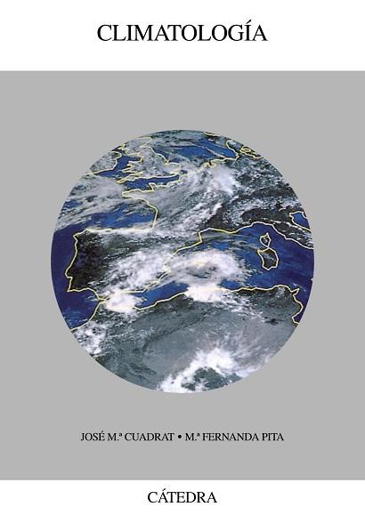 CLIMATOLOGIA | 9788437615318 | CUADRAT, JOSE MARIA | Llibreria L'Illa - Llibreria Online de Mollet - Comprar llibres online