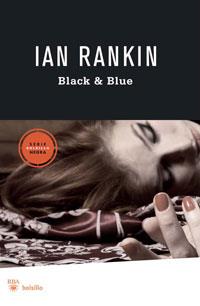 BLACK AND BLUE | 9788498677072 | RANKIN, IAN