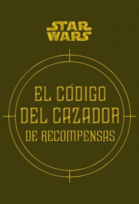 CÓDIGO DEL CAZADOR DE RECOMPENSAS, EL | 9788448018337 | VARIOS AUTORES | Llibreria L'Illa - Llibreria Online de Mollet - Comprar llibres online