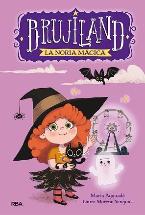 BRUJILAND 1. LA NORIA MÁGICA | 9788427220164 | AYGUADÉ JARQUE, MARIA | Llibreria L'Illa - Llibreria Online de Mollet - Comprar llibres online
