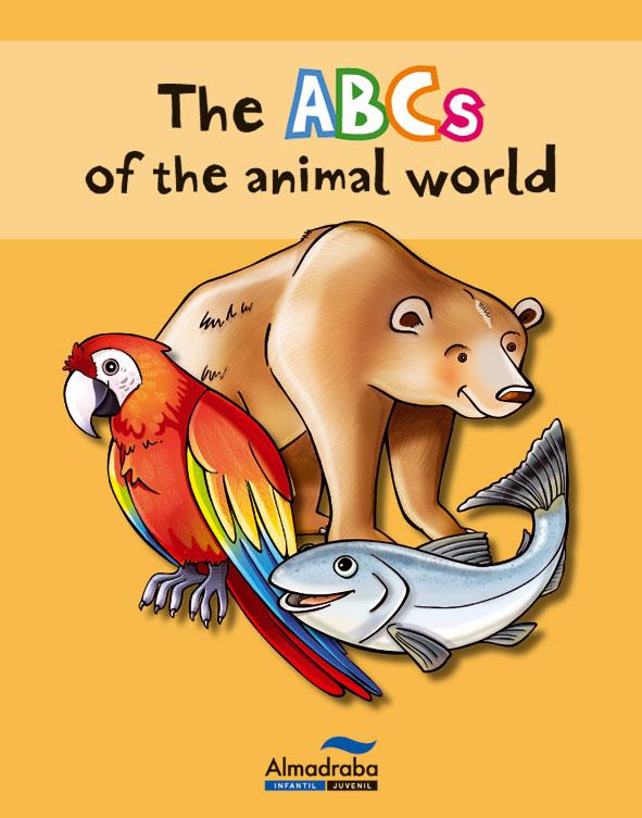 THE ABCS OF THE ANIMAL WORLD | 9788415207399 | VARIOS