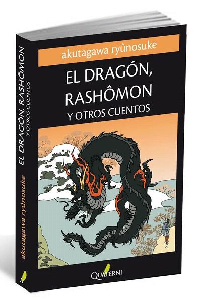 DRAGÓN RASHOMON Y OTROS CUENTOS, EL | 9788494030109 | RYÛNOSUKE, AKUTAGAWA | Llibreria L'Illa - Llibreria Online de Mollet - Comprar llibres online