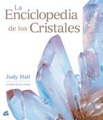 ENCICLOPEDIA DE LOS CRISTALES, LA | 9788484451839 | HALL, JUDY | Llibreria L'Illa - Llibreria Online de Mollet - Comprar llibres online