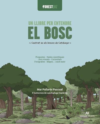 FORESTQUIZ. UN LLIBRE PER ENTENDRE EL BOSC | 9791399141016 | PALLARÉS PASCUAL, MAR | Llibreria L'Illa - Llibreria Online de Mollet - Comprar llibres online