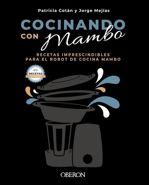 COCINANDO CON MAMBO | 9788441544628 | COTÁN GARCÍA, PATRICIA/MEJÍAS VEGA, JORGE
