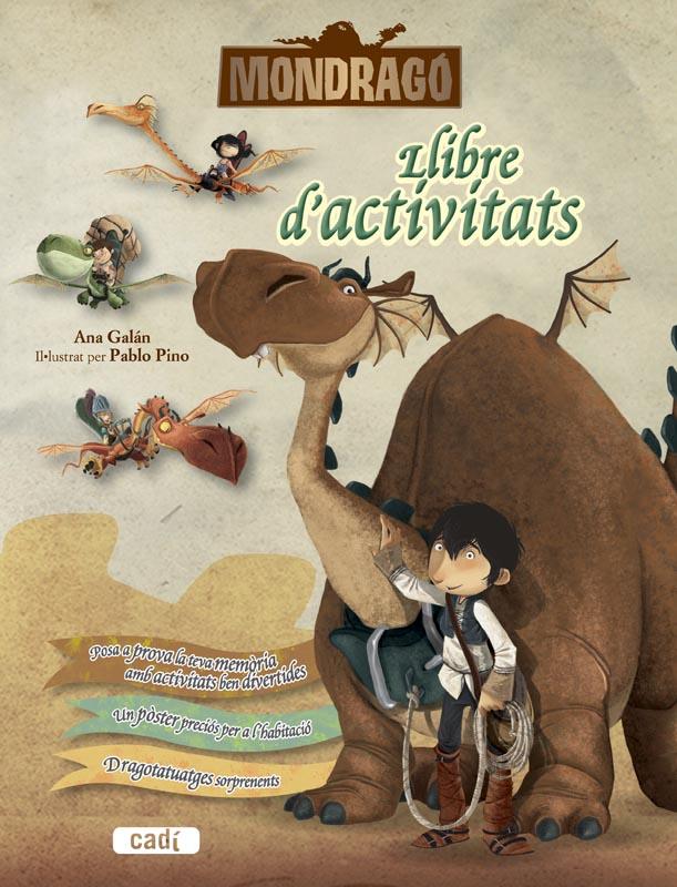 MONDRAGÓ. LLIBRE D'ACTIVITATS | 9788447461370 | ANA GALÁN | Llibreria L'Illa - Llibreria Online de Mollet - Comprar llibres online