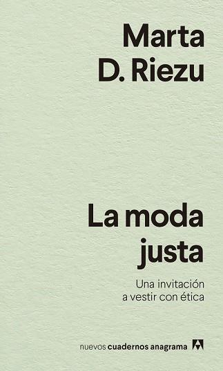 MODA JUSTA, LA | 9788433916570 | D. RIEZU, MARTA | Llibreria L'Illa - Llibreria Online de Mollet - Comprar llibres online