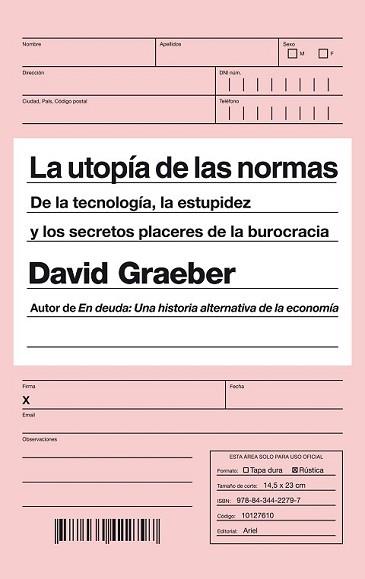 UTOPÍA DE LAS NORMAS, LA | 9788434422797 | GRAEBER, DAVID | Llibreria L'Illa - Llibreria Online de Mollet - Comprar llibres online